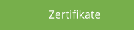 Zertifikate